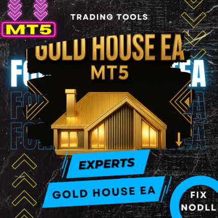 Gold House MT5 v2.0